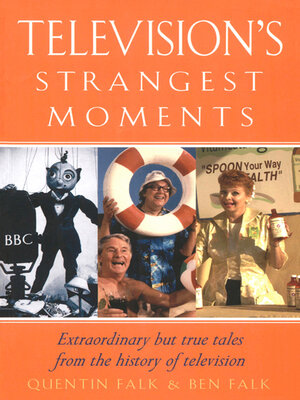 cover image of Television's Strangest Moments